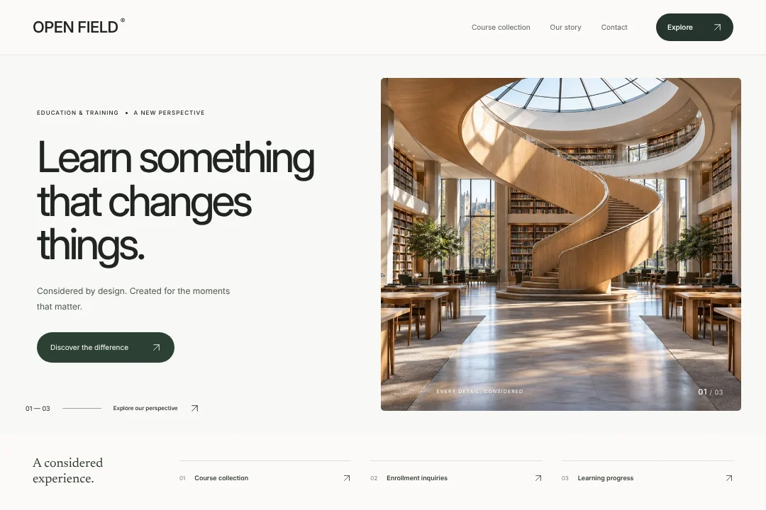 OPEN FIELD / Digital presence · An original education & training website concept, bringing course collection, enrollment inquiries and learning progress into one considered experience.