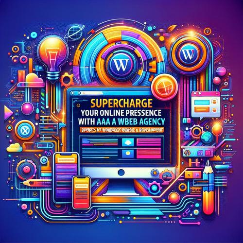 "Supercharge Your Online Presence with AAA Web Agency - Experts in WordPress Website Design and Development"